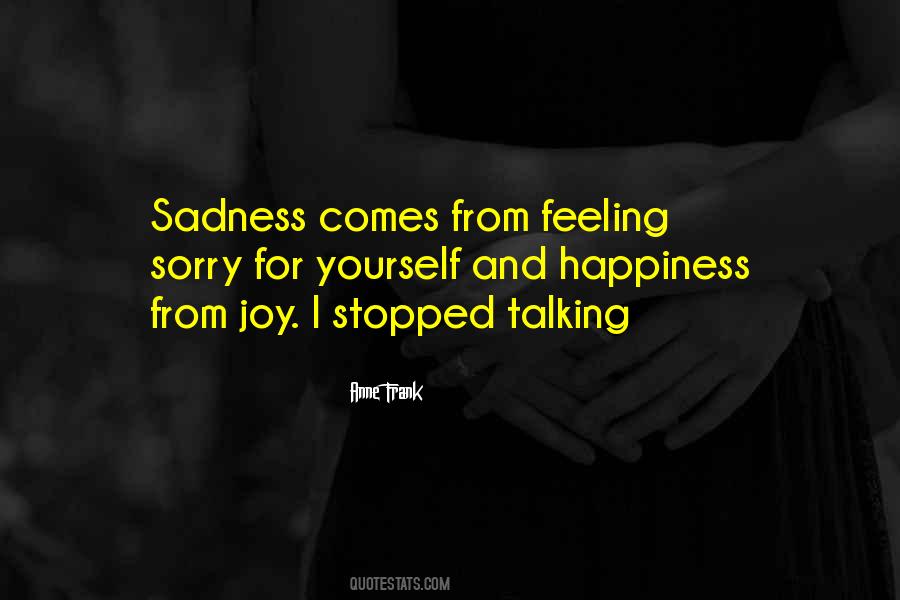 Quotes About Joy And Sadness #1006237