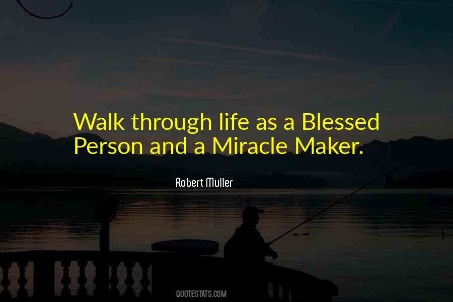 Quotes About Blessed Person #1593942