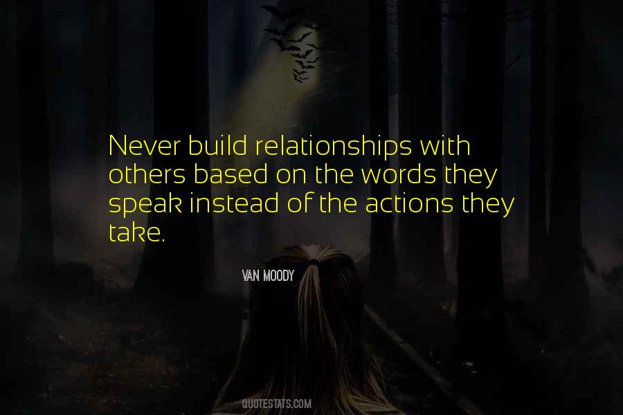 Quotes About Actions In Relationships #902590