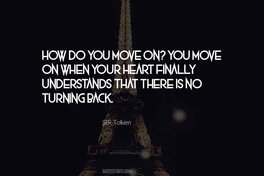 Quotes About Finally Moving On #1072866