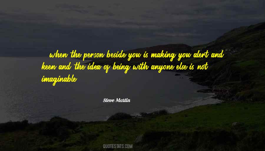 Quotes About Being In Love With The Idea Of Someone #373108