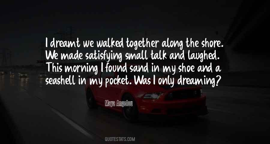 Quotes About Dreaming Of Someone You Love #239985