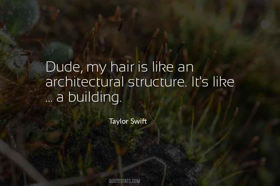 Quotes About Structure #1642680