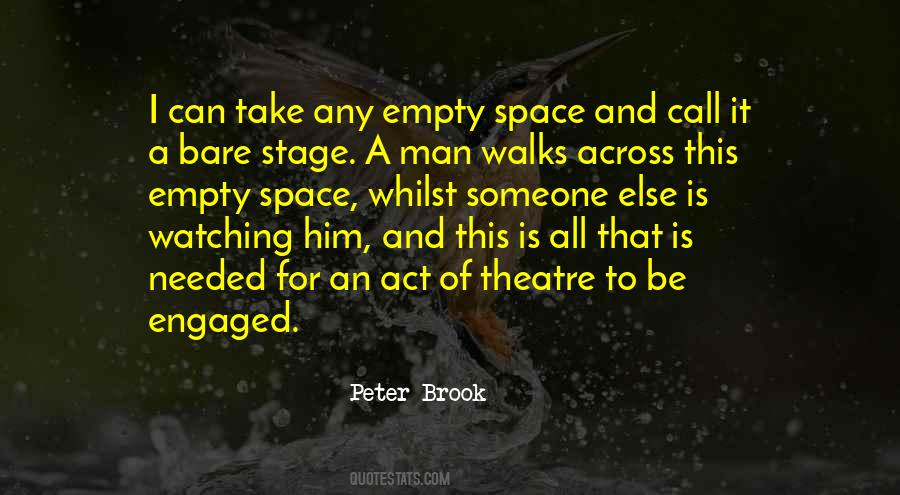 Empty Stage Quotes #1715301