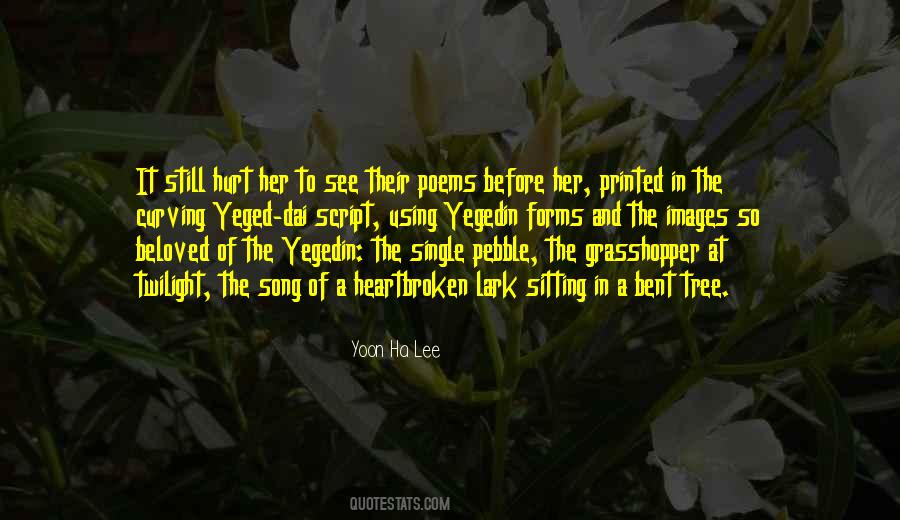 Quotes About A Single Tree #1279088