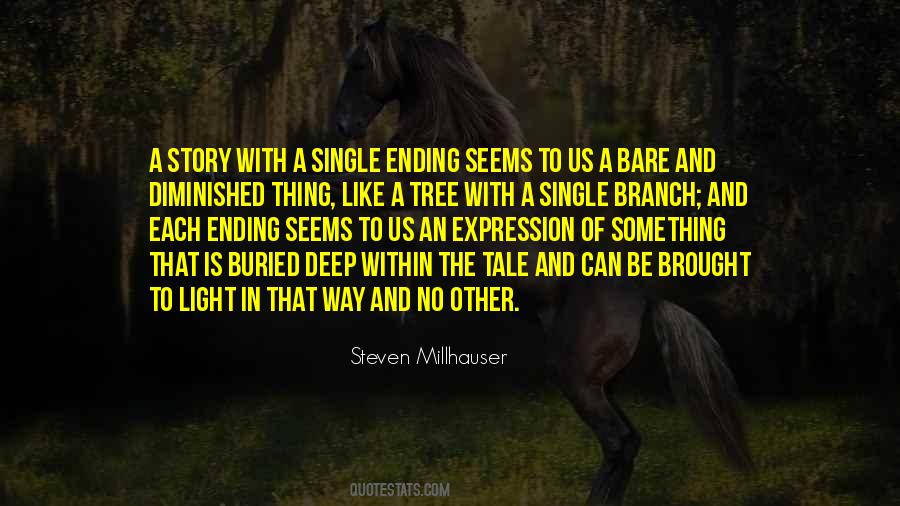 Quotes About A Single Tree #1398750