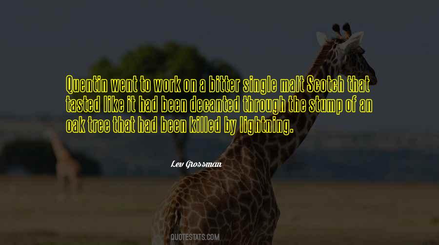 Quotes About A Single Tree #94088