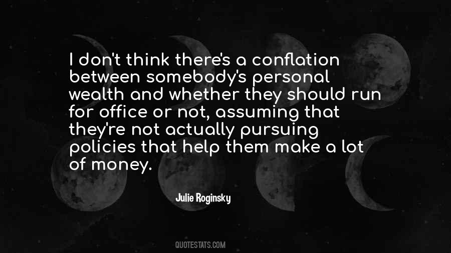 Quotes About Money And Wealth #543076