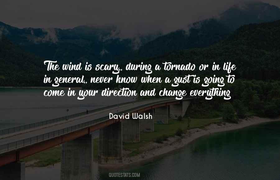 Quotes About Scary Change #1234507