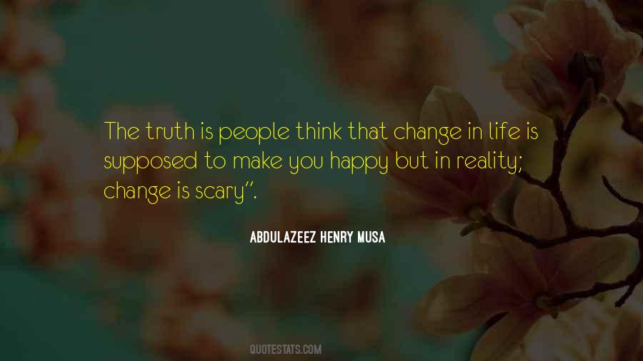 Quotes About Scary Change #1786966