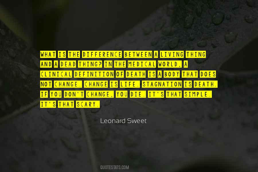 Quotes About Scary Change #1830514