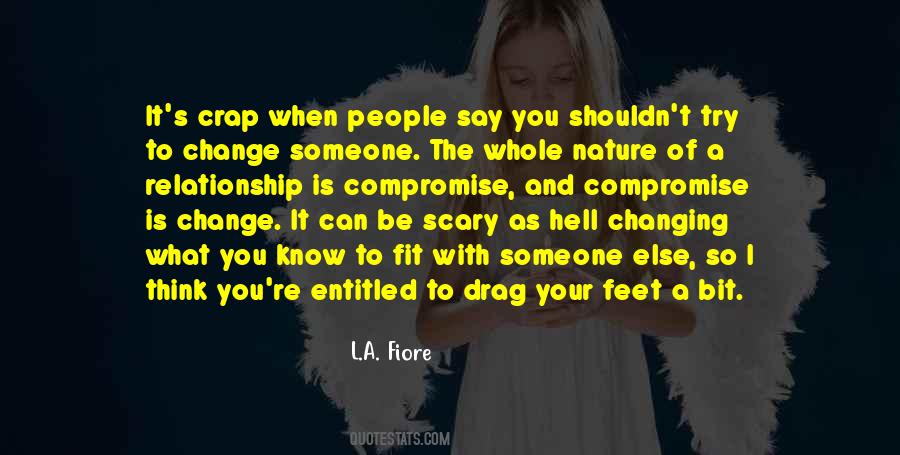 Quotes About Scary Change #847018