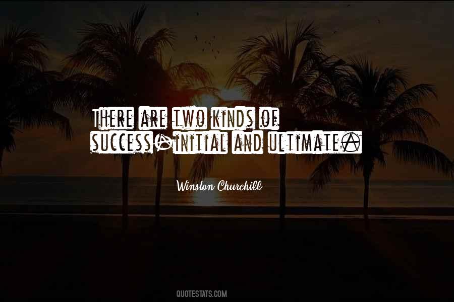 Quotes About Ultimate Success #1834868