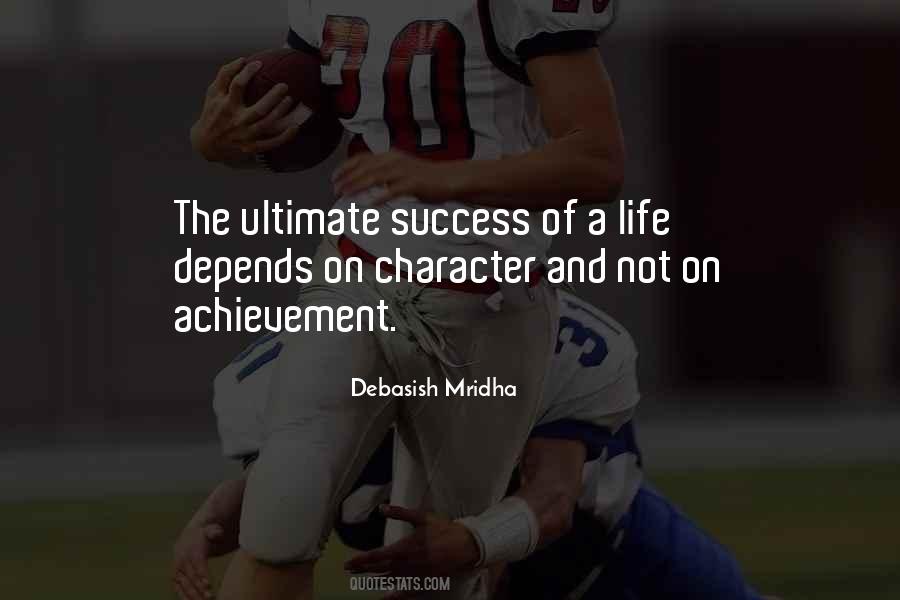 Quotes About Ultimate Success #1870556