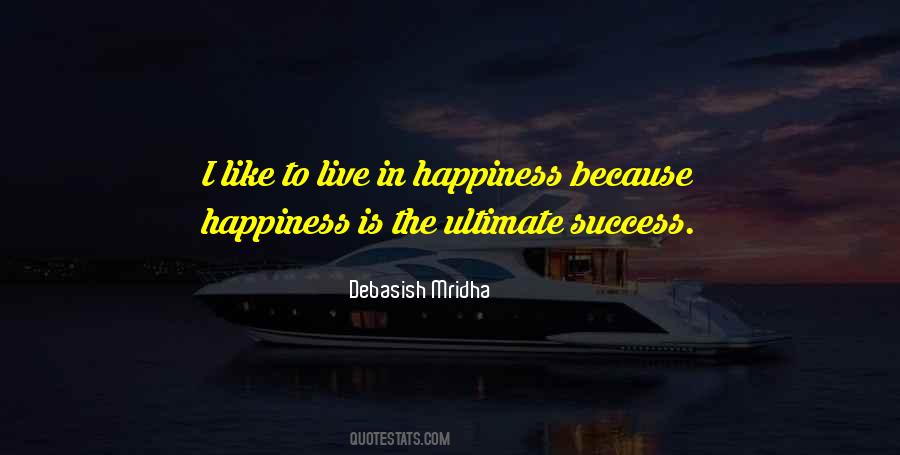 Quotes About Ultimate Success #487289