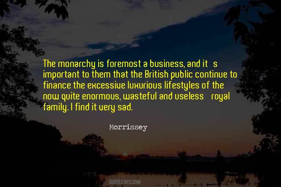 A Monarchy Quotes #1064469