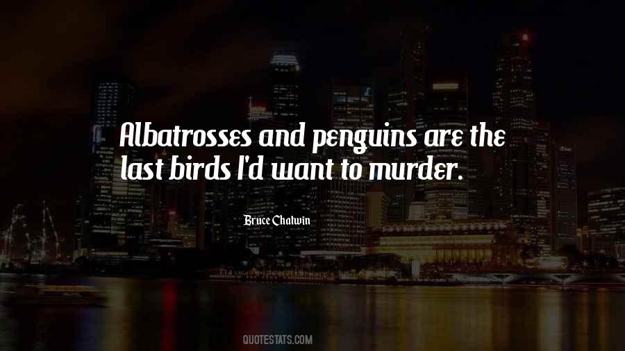Quotes About Penguins #1790968