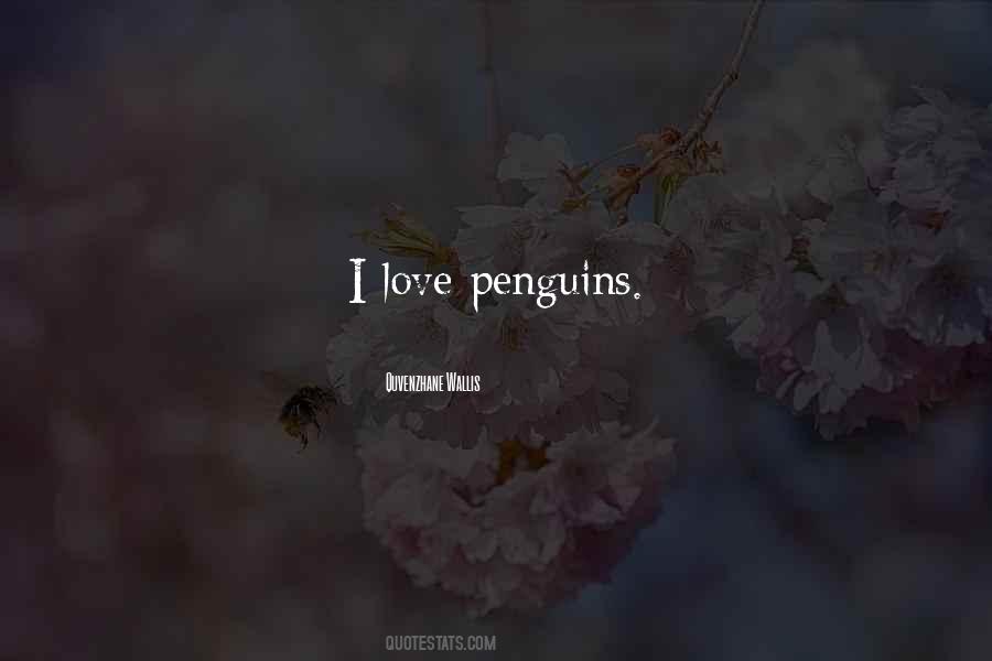 Quotes About Penguins #1811176