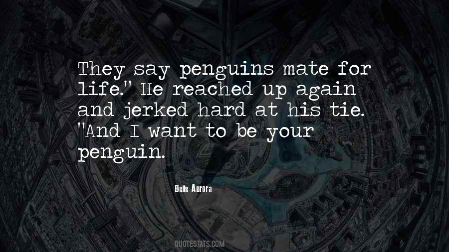 Quotes About Penguins #645786