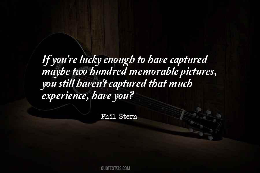 Quotes About Memorable Pictures #90927