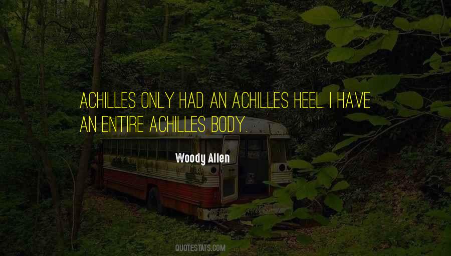 Quotes About Achilles #1267085