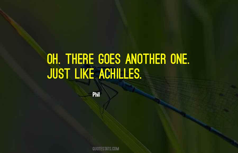 Quotes About Achilles #1391423