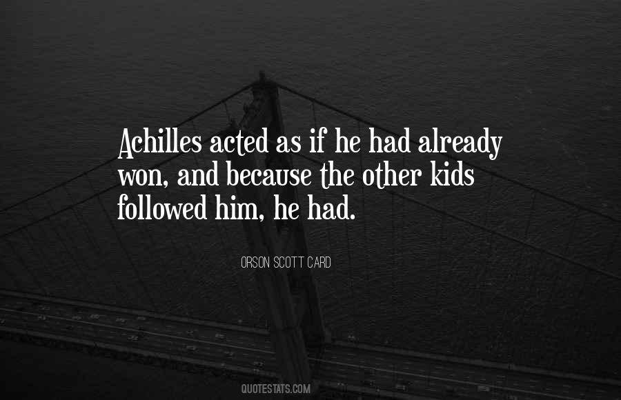Quotes About Achilles #1460040