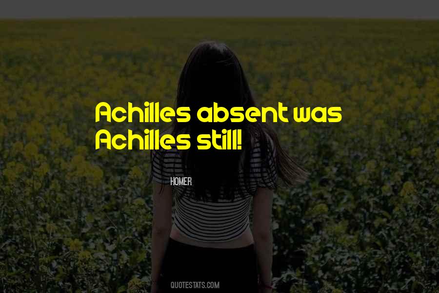 Quotes About Achilles #310363