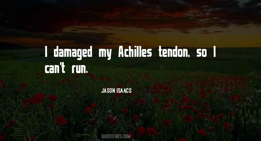 Quotes About Achilles #347504