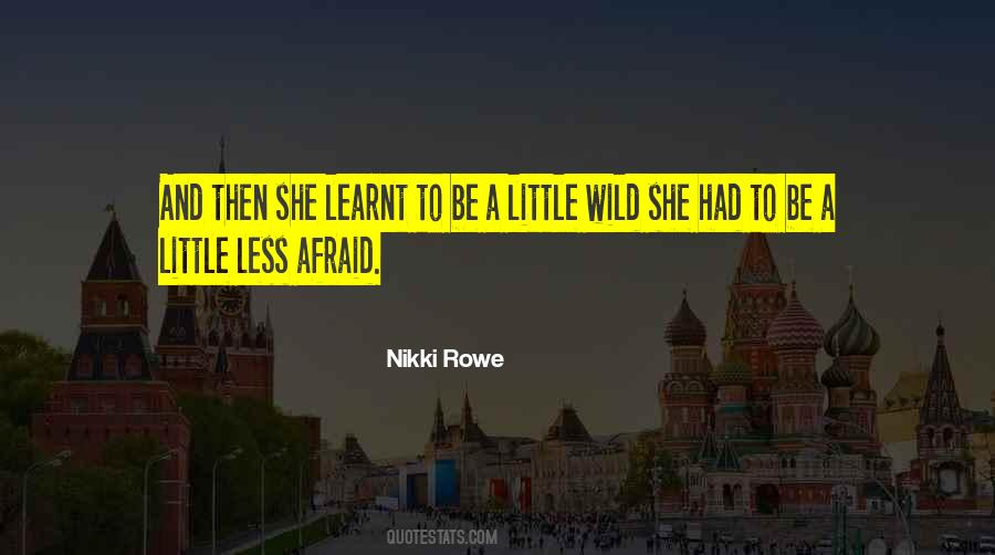 Quotes About A Wild Soul #1265505