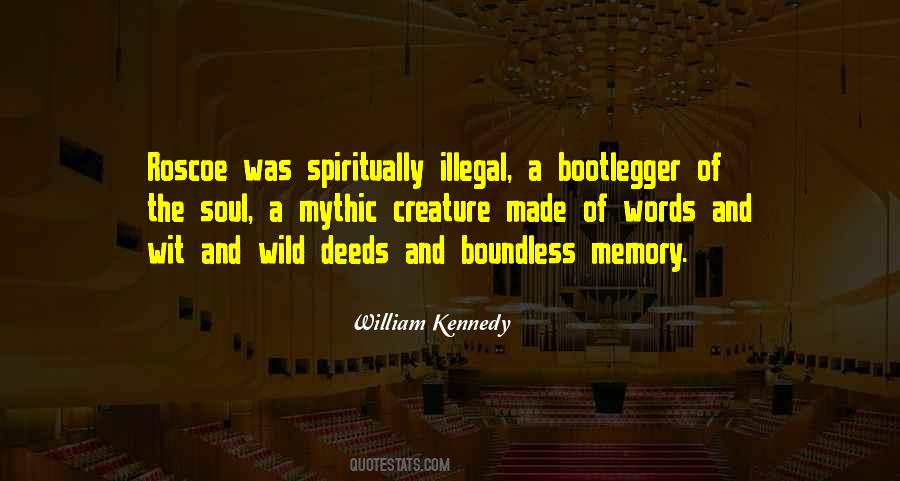 Quotes About A Wild Soul #1436529