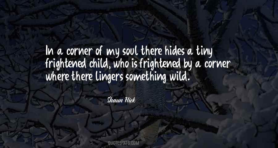 Quotes About A Wild Soul #1460032