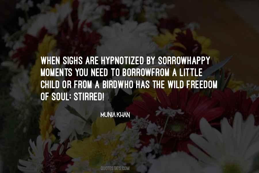 Quotes About A Wild Soul #1709368