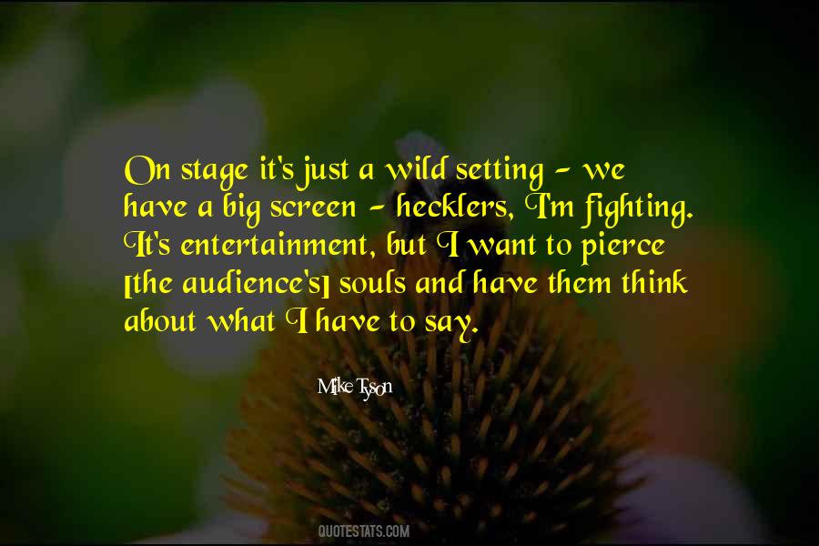 Quotes About A Wild Soul #432721
