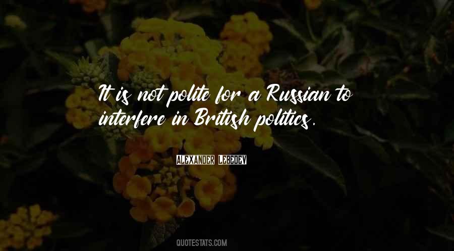Quotes About Russian Politics #1631855