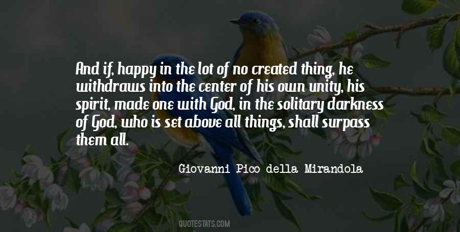 Quotes About God Made Things #1069997