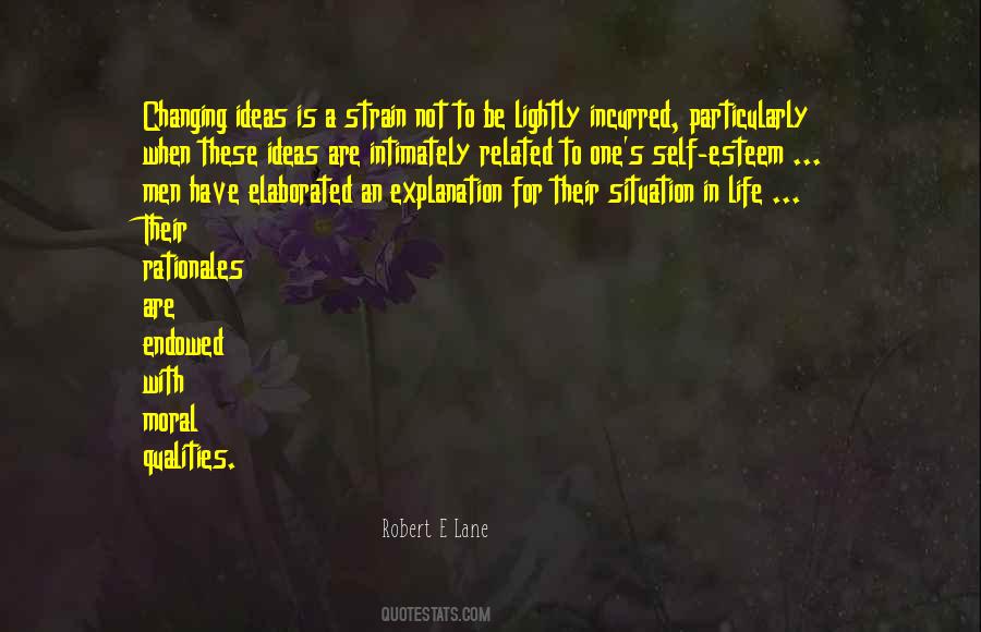 Changing One S Life Quotes #1335601
