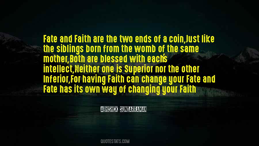 Changing One S Life Quotes #1658051
