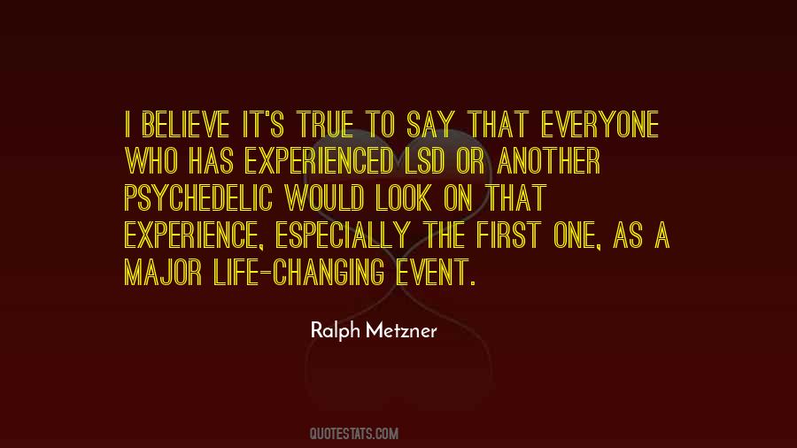 Changing One S Life Quotes #637521