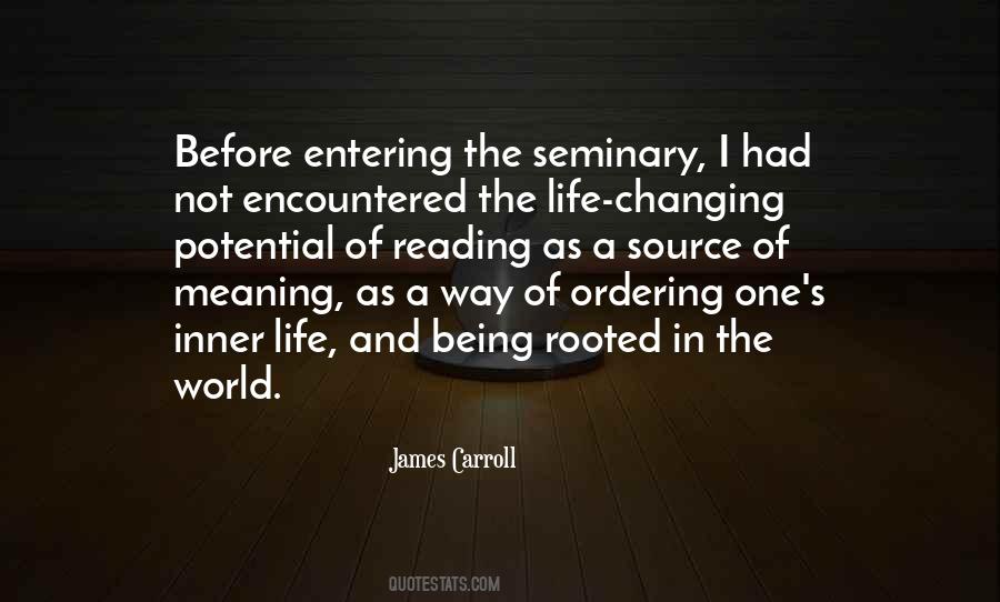 Changing One S Life Quotes #643734