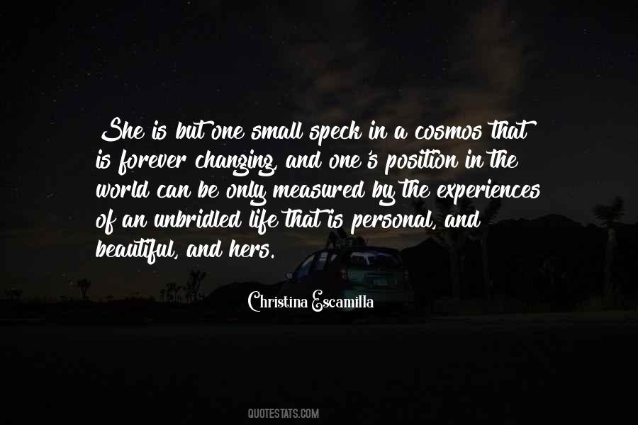 Changing One S Life Quotes #702642