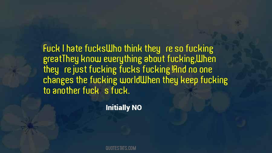 Changing One S Life Quotes #71859
