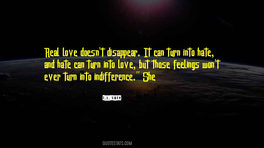 Quotes About Indifference And Love #89109