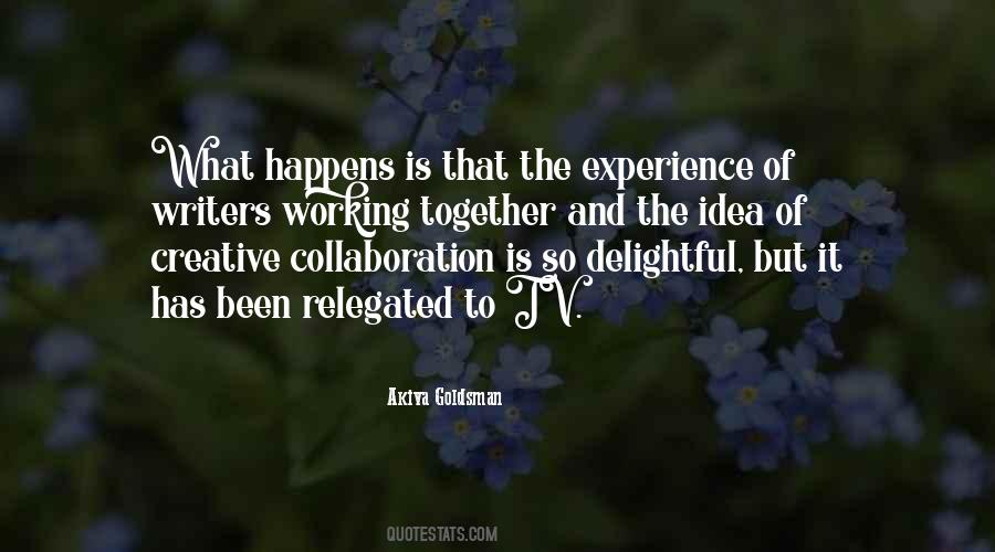 Quotes About Creative Collaboration #1586229
