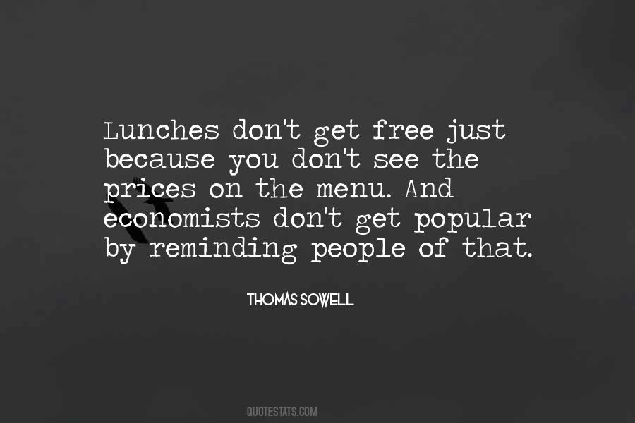 Quotes About Free Lunches #1102704