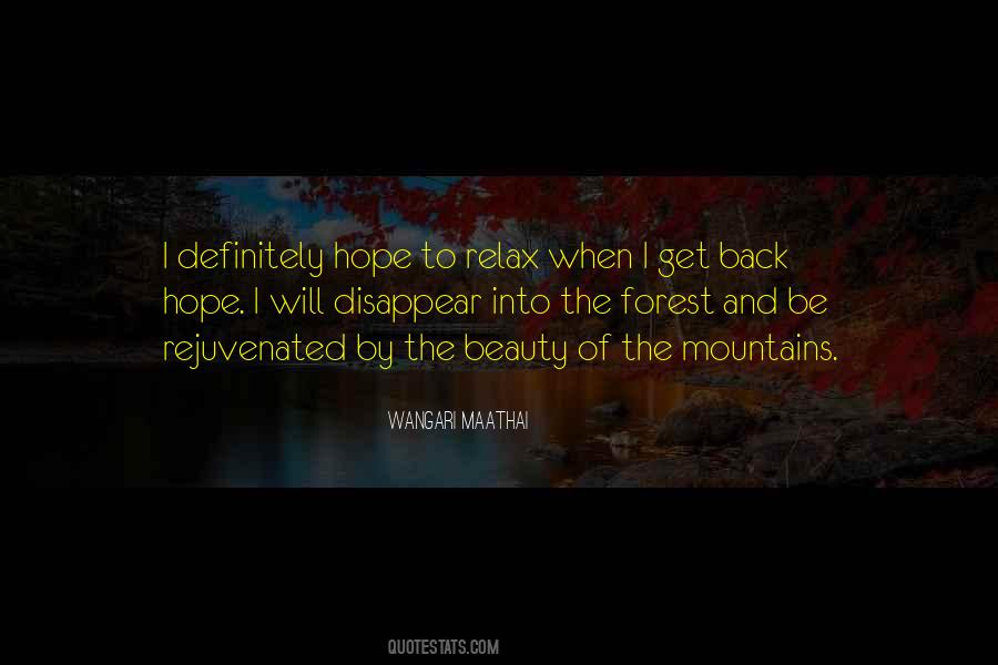 Quotes About Forests And Mountains #1524688 Quotes About Forests And Mountains #1524688