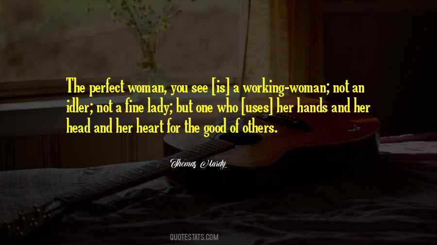 Quotes About A Good Lady #576515
