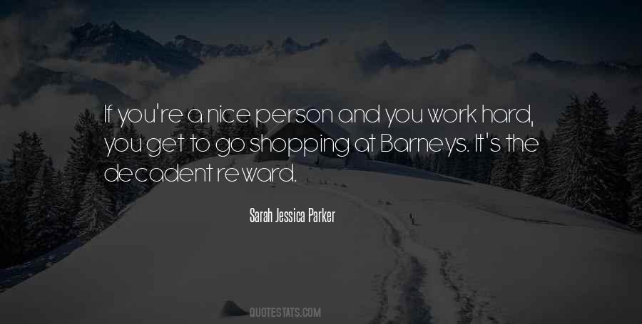 Jessica Parker Quotes #1158531