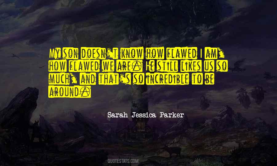 Jessica Parker Quotes #400522