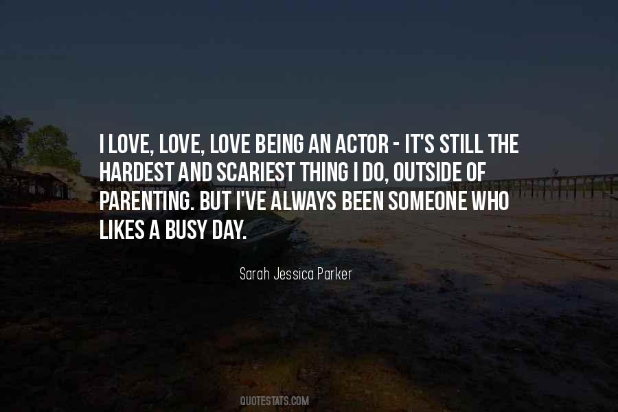 Jessica Parker Quotes #957193